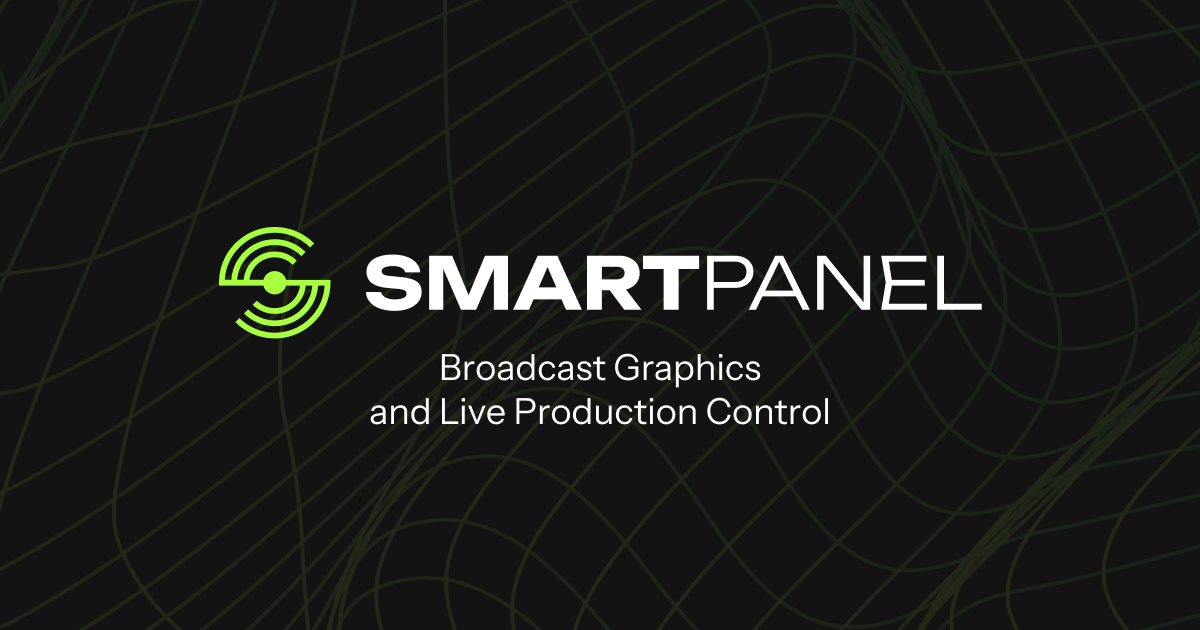 SmartPanel — Cloud Broadcast Graphics & Live Production